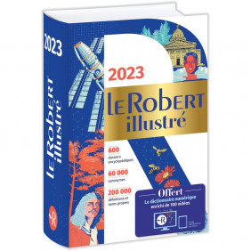 Le Robert illustré - Avec le dictionnaire numérique enrichi de 100 vidéos - Grand Format - Edition 2023