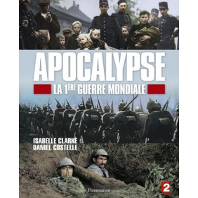 Apocalypse, la 1ère Guerre mondiale - Album  6 - 8 ans