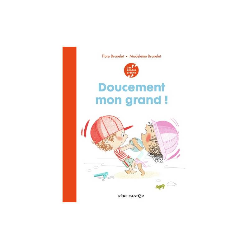 Doucement mon grand ! - Album 1 - 3 ans