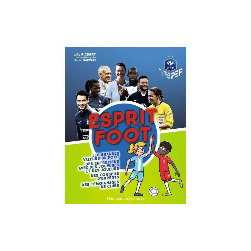 Esprit foot - Album  7 - 13 ans