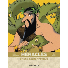 Héraclès et ses 12 travaux - Album 5 - 7 ans