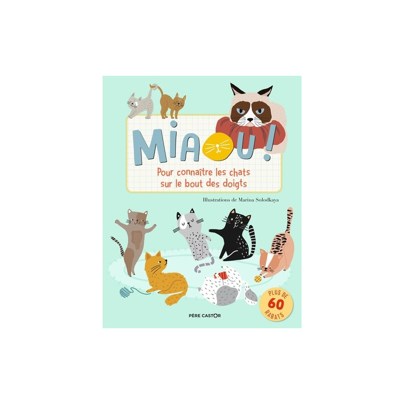 Miaou ! - Pour connaître les chats sur le bout des doigts - Album