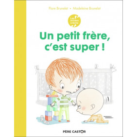 Un petit frère, c'est super ! - Album Bébé - 3 ans