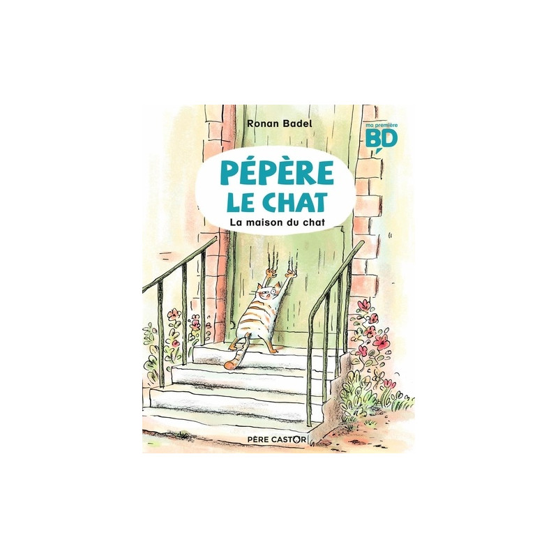 Pépère le chat Tome 1 - Album
La maison du chat 7 - 9 ans