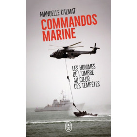 Commandos Marine - Des hommes au coeur des tempêtes - Poche