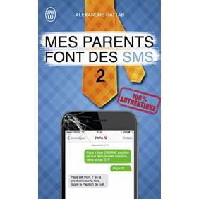 Mes parents font des SMS 2 - Poche