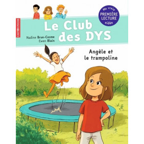 Le club des DYS - PocheAngèle et le trampoline Adapté aux dys 0 - 9 ans