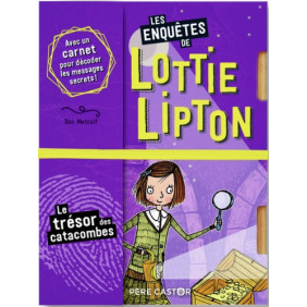 Les enquêtes de Lottie Lipton - Poche - Le trésor des catacombes 7 - 9 ans