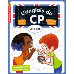 L'anglais du CP - Poche - Let's eat! 6 - 9 ans