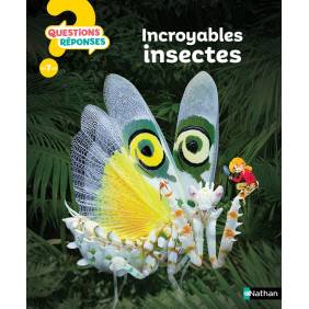 Incroyables insectes - Album 9 - 12 ans