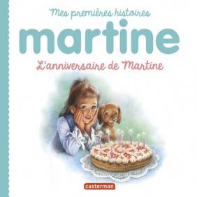 L'anniversaire de Martine - Album 2 - 6 ans