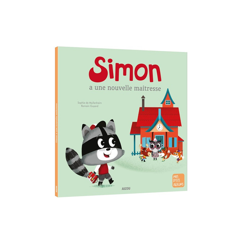 Simon a une nouvelle maîtresse - Album 3 - 5 ans