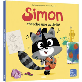 Simon cherche une activité - Album 3 - 5 ans