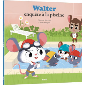 Walter enquête à la piscine - Album  ‎ 3 - 5 ans