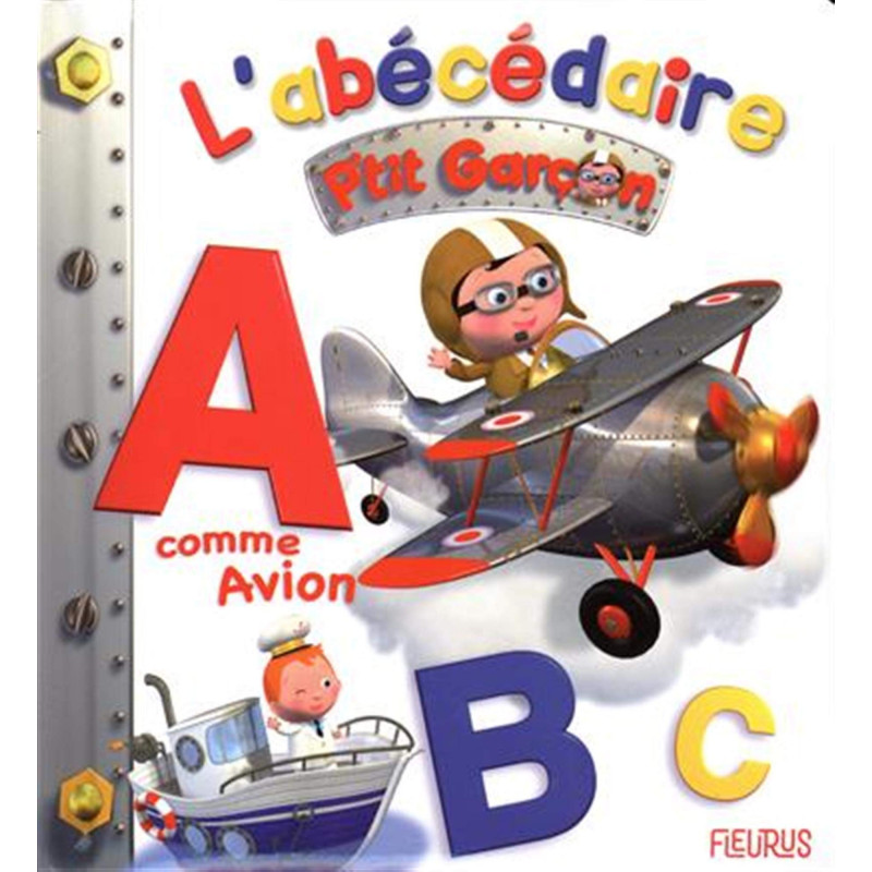 L'abécédaire P'tit Garçon - Album - Dès 1 an