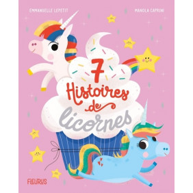 7 histoires de licornes - Album - Dès 3 ans