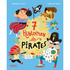 7 histoires de pirates - Album - Dès 3 ans