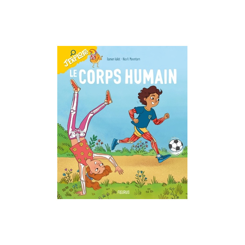 Le corps humain - Album - Dès 6 ans