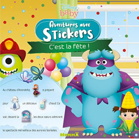 Disney Baby – Aventures avec stickers – C'est la fête ! – Dès 3 ans