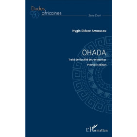OHADA - Traité de fiscalité des entreprises - Grand Format