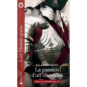 La passion d'un chevalier - Poche