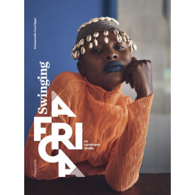Swinging Africa - Le continent mode - Beau Livre