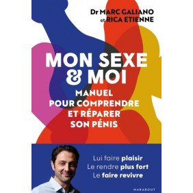 Mon sexe & moi - Manuel pour comprendre et réparer son pénis - Grand Format