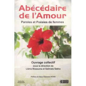 Abécédaire de l'Amour paroles et poésies de femmes