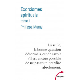 Exorcismes spirituels - Tome 1 - Poche