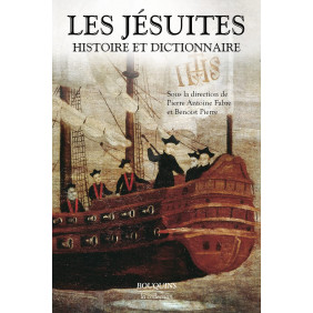 Les Jésuites - Histoire et Dictionnaire - Grand Format