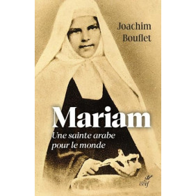 Mariam - Une sainte arabe pour le monde - Grand Format