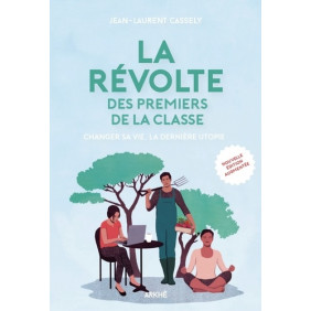 La révolte des premiers de la classe - Nouvelle édition augmentée - Grand Format