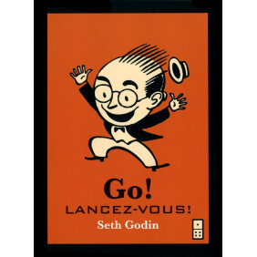 Go ! Lancez-vous !