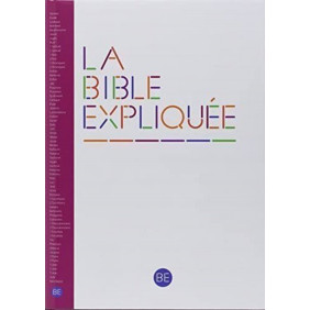 La Bible expliquée - Grand Format