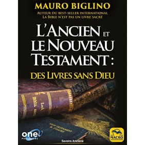 L'Ancien et le Nouveau Testament : Des livres sans Dieu 2e édition - Grand Format