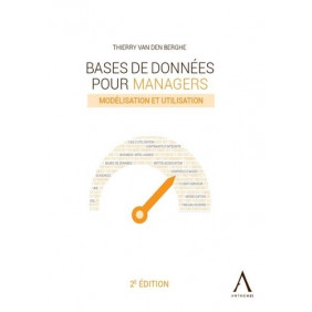 Bases de données pour managers - Modélisation et utilisation - Grand Format 2e édition