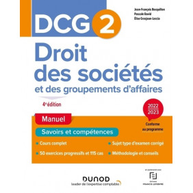 Droit des sociétés et des groupements d'affaires DCG 2 - Manuel - Grand Format Edition 2022-2023