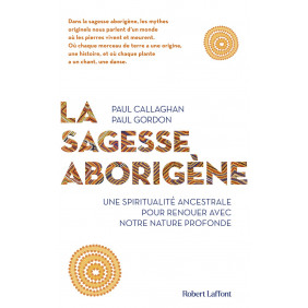La sagesse aborigène - Grand Format