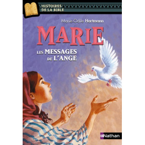 Marie - Les messages de l'ange