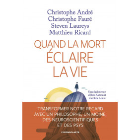Quand la mort éclaire la vie - Grand Format