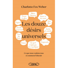 Les douze désirs universels - Grand Format