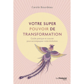 Votre super pouvoir de transformation - Grand Format