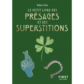 Le petit Livre des présages et superstitions - Portez-vous bonheur - Poche