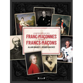 L'encyclopédie des franc-maçonnes et des francs-maçons - Grand Format