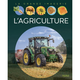 L'agriculture - Album - Dès 6 ans