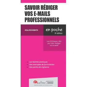 Savoir rédiger vos e-mails professionnels - Poche 9e édition