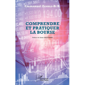 Comprendre et pratiquer la bourse - Grand Format