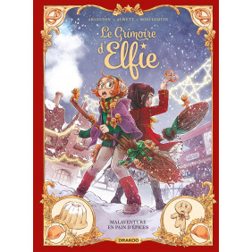 Le grimoire d'Elfie Tome 3 - Album - Malaventure en pain d'épices