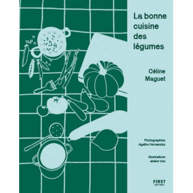 La bonne cuisine des légumes - Grand Format