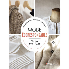 Mode écoresponsable - Guide pratique - Grand Format